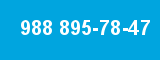 988 895-78-47 988 895-78-47
